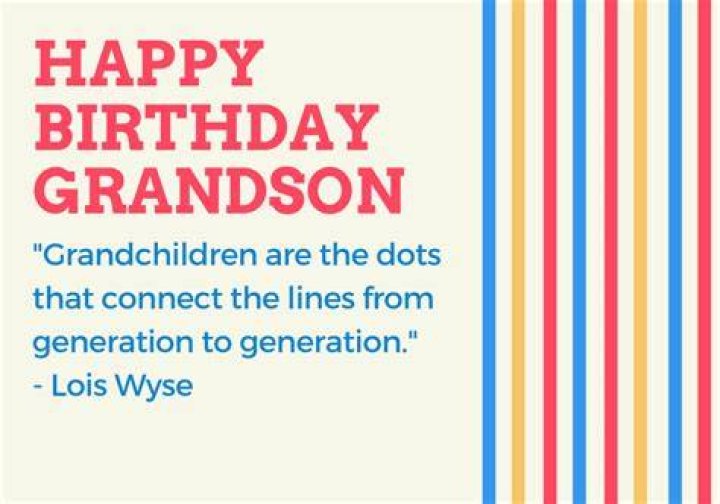 101 Unique Happy Birthday Grandson Messages and Quotes
