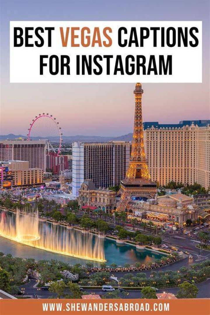 114 Amazing Las Vegas Captions for Instagram She Wanders Abroad