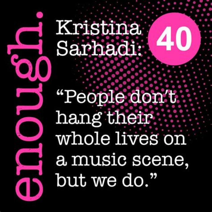 enough. podcast 40 Kristina Sarhadi "People don't hang their lives on