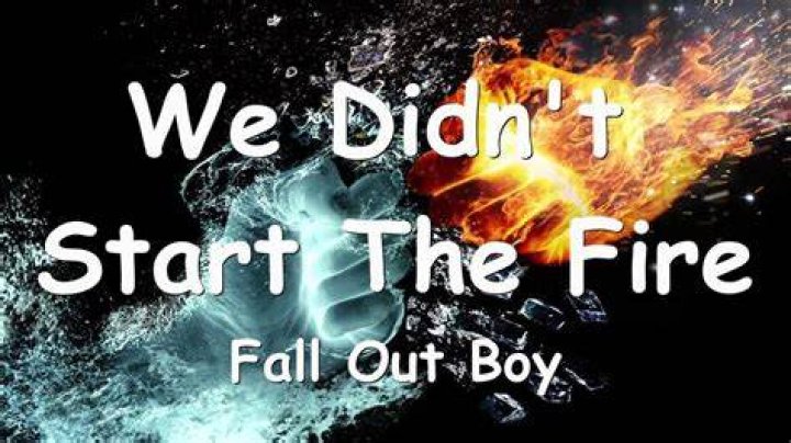 Fall Out Boy We Didn't Start The Fire Lyrics Genius Lyrics