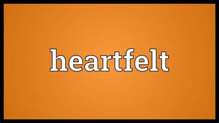 Heartfelt Meaning YouTube