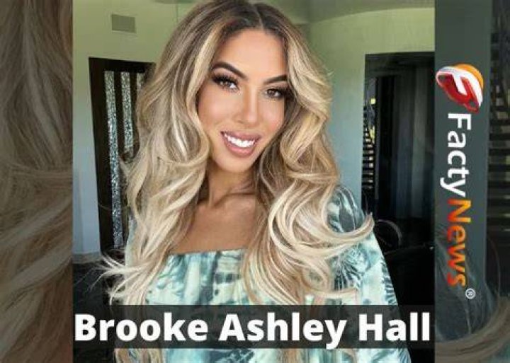 how old is brooke ashley hall