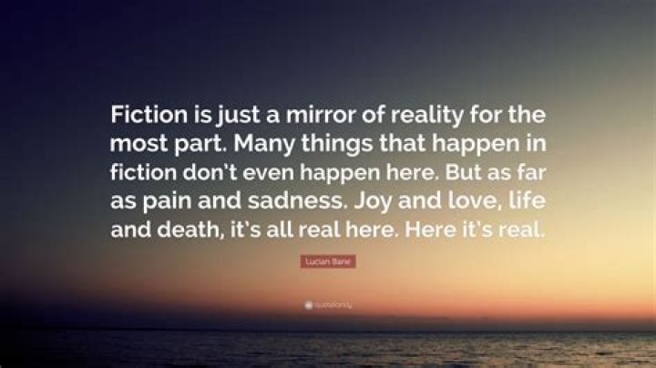 Is Fiction A Mirror Of Reality?