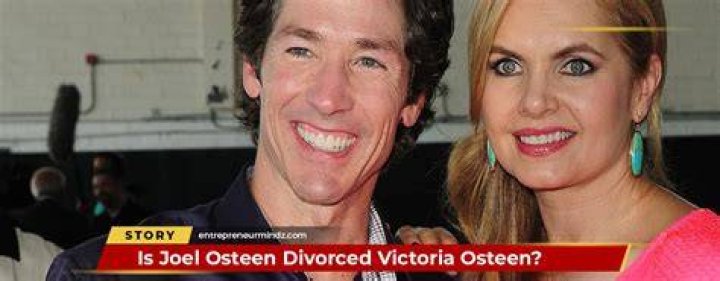 Is Joel Osteen Divorced