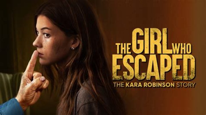 Is The Girl Who Escaped The Kara Robinson Story on Netflix, Hulu