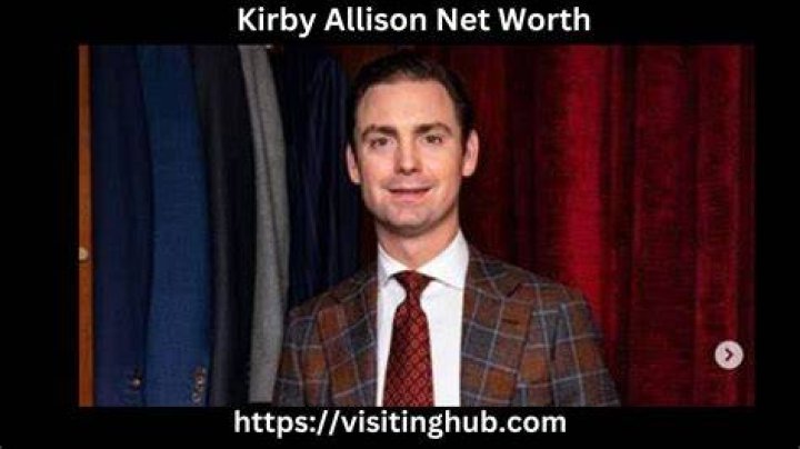 Kirby Allison Wiki, Age, Networth, Birthday, Family, Wife, Biography