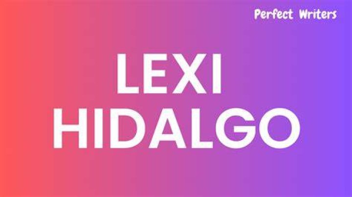 Lexi Hidalgo Net Worth 2024