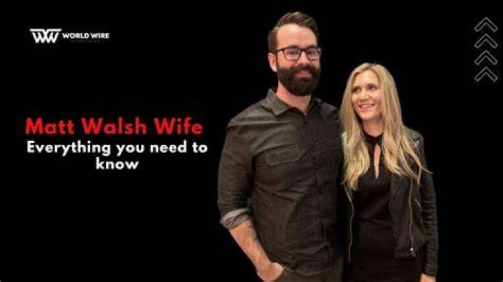 Matt Walsh Age, Net Worth, Height, Wife, Kids, Family, Books, Movies