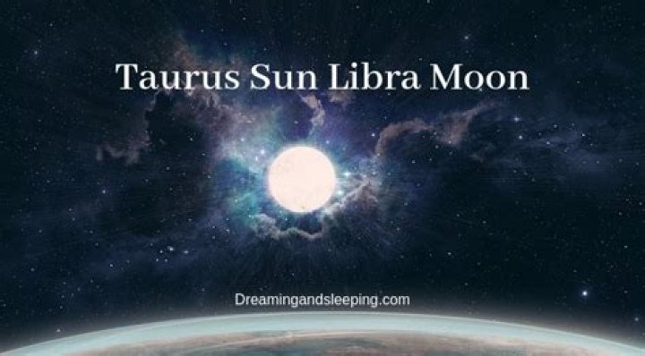 Taurus Sun Libra Moon Personality Traits Ryan Hart