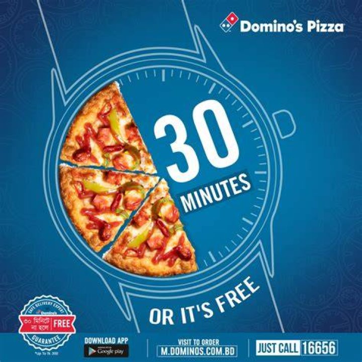 What happens if Dominos doesn’t deliver 30 minutes? ·