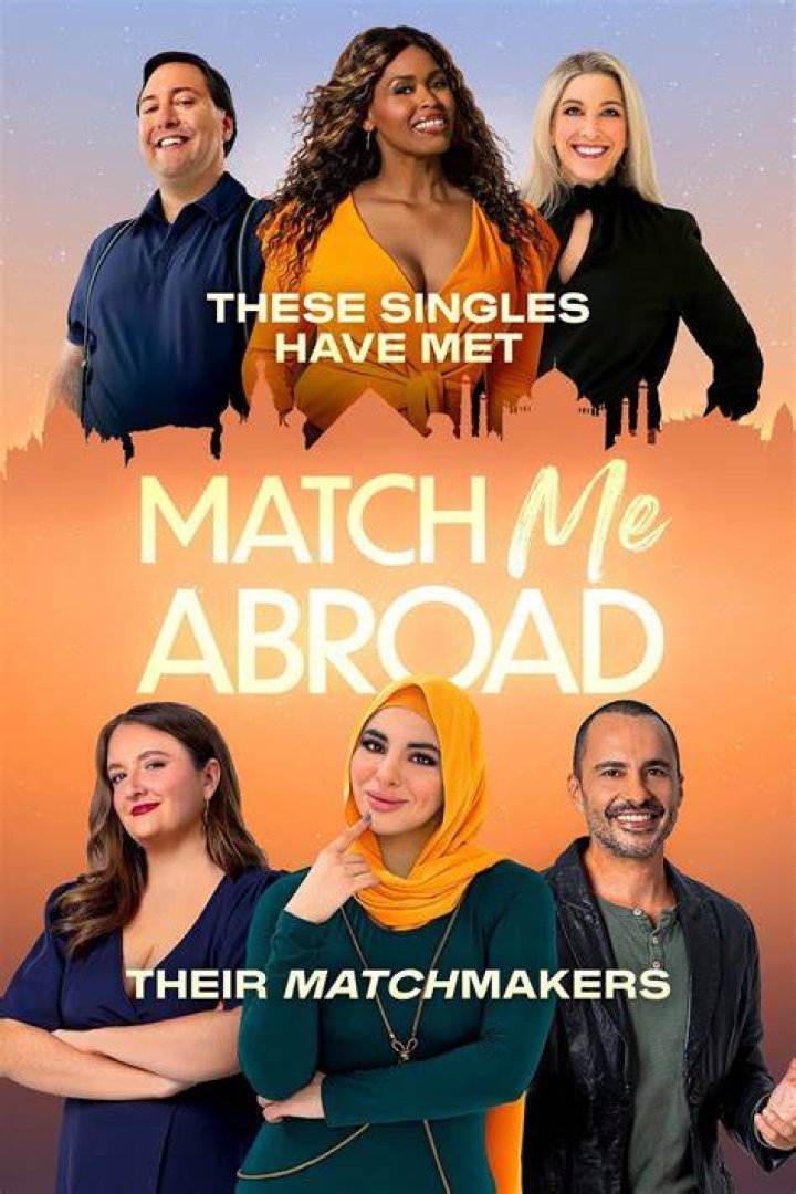 Where is Match Me Abroad filmed? TLC jets worldwide for love ·