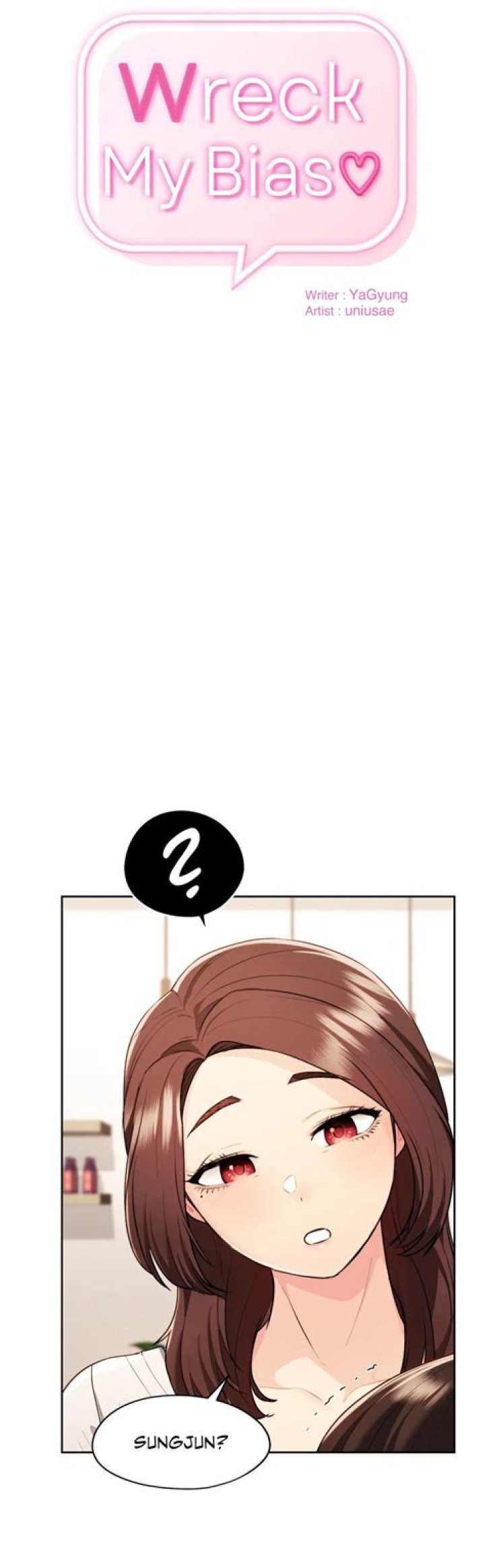 Wreck My Bias Chapter 26 Release Date, Spoiler, Recap, Raw Scan, Where